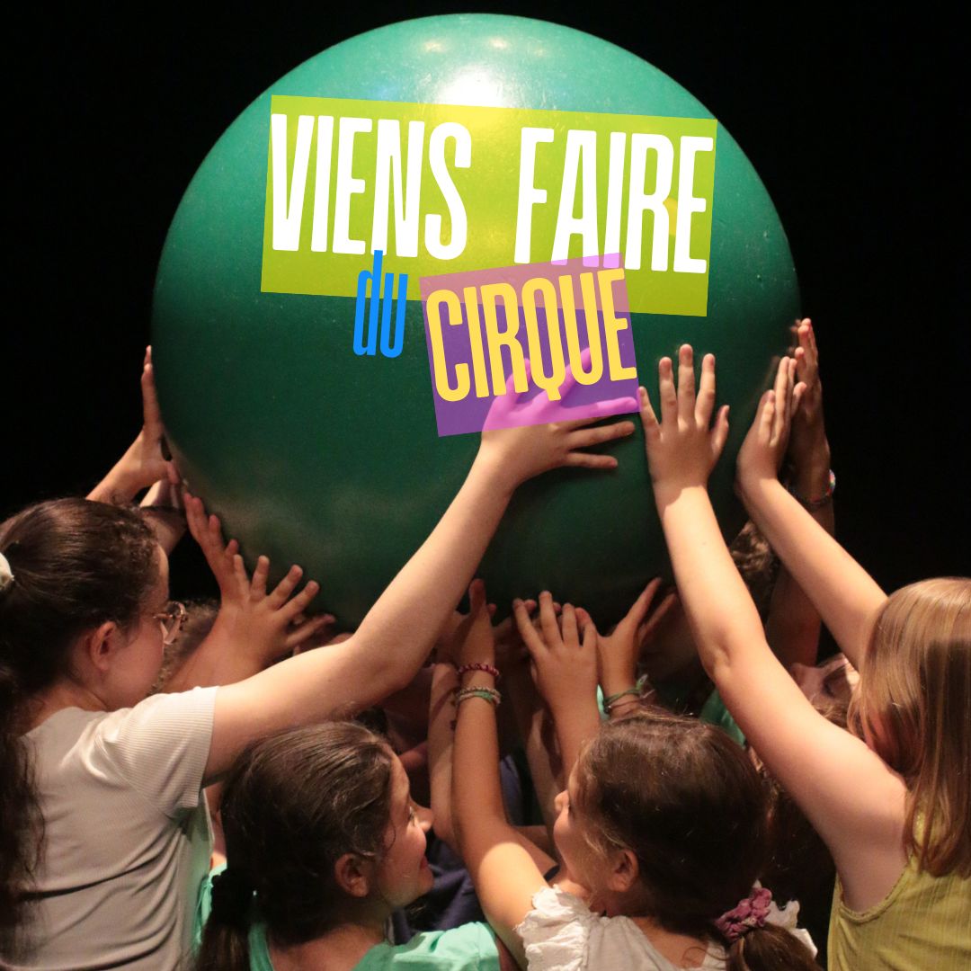 Inscription Ecole de cirque du 3 juillet au 14 septembre - La Batoude, centre des arts du cirque et de la rue