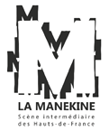 La Manekine - La Batoude, centre des arts du cirque et de la rue
