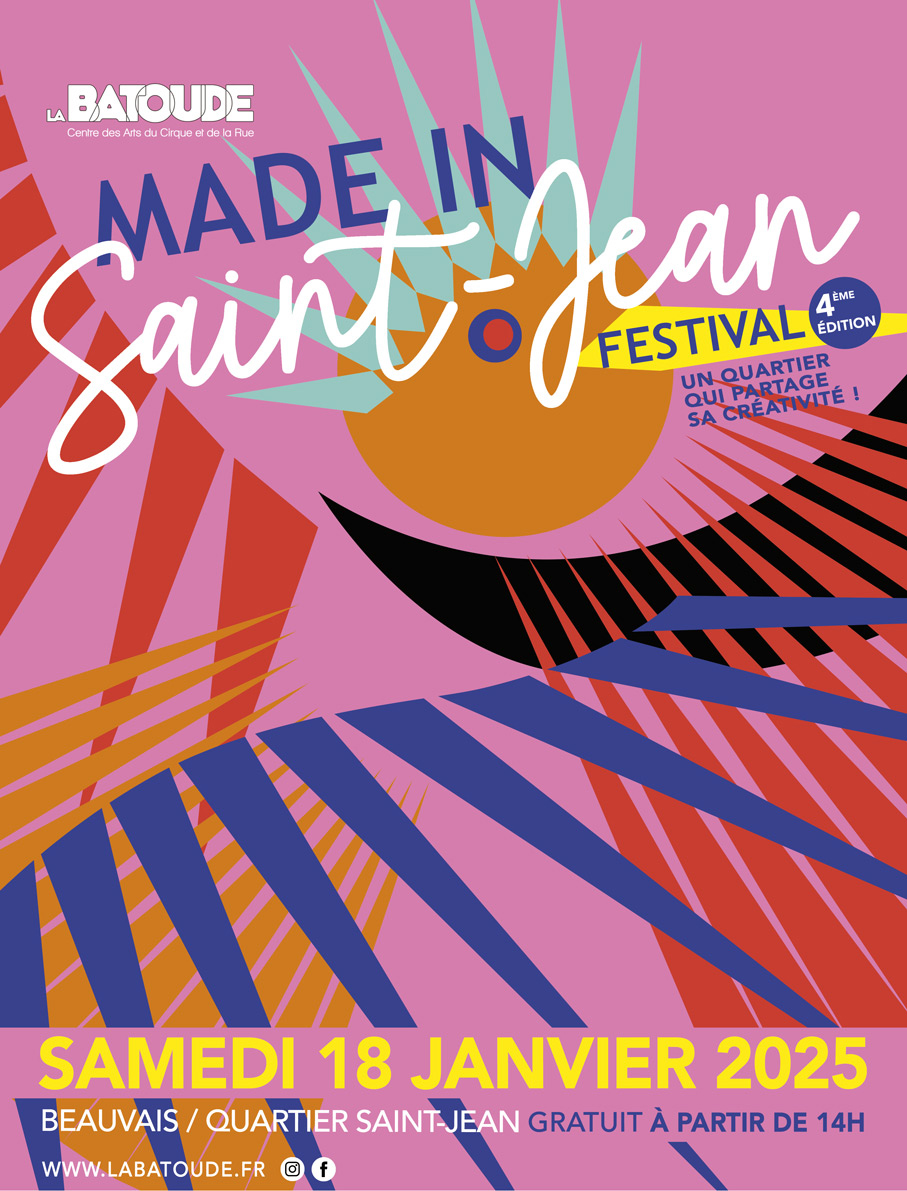Made in Saint Jean (4ème édition) - La Batoude, centre des arts du cirque et de la rue Made in Saint Jean (4ème édition) - La Batoude, centre des arts du cirque et de la rue